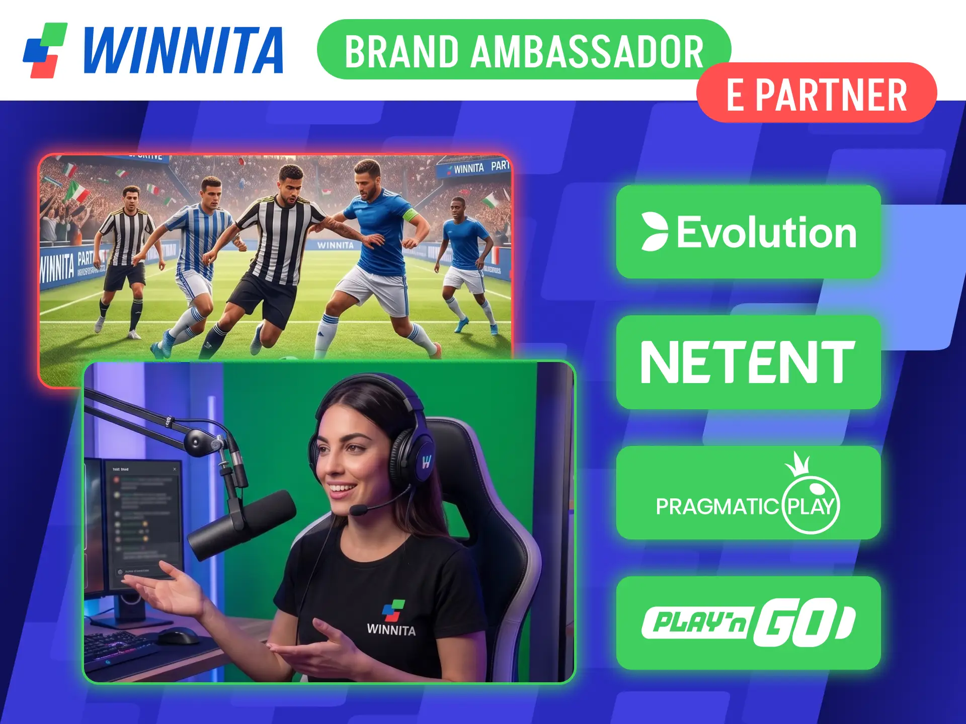 Scopri i prestigiosi brand ambassador e partner del circuito ufficiale Winnita.