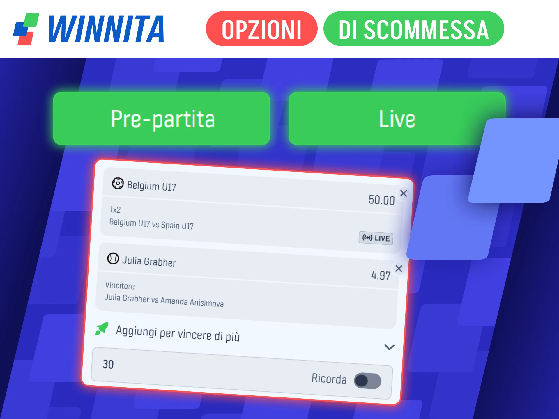 Scopri tutte le opzioni scommessa della lavagna ufficiale Winnita.