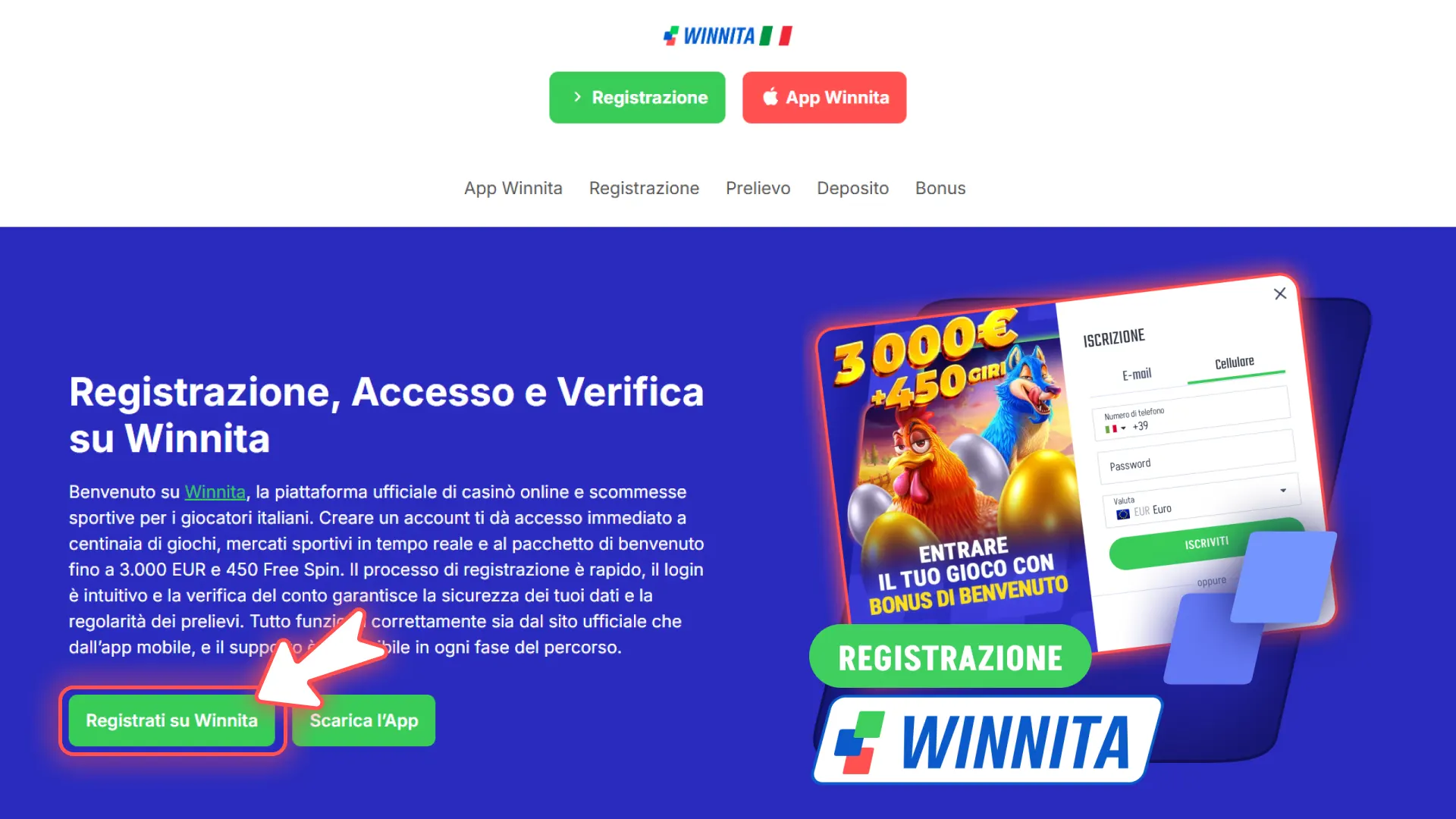 Clicca sul pulsante per iniziare la registrazione ufficiale su Winnita.
